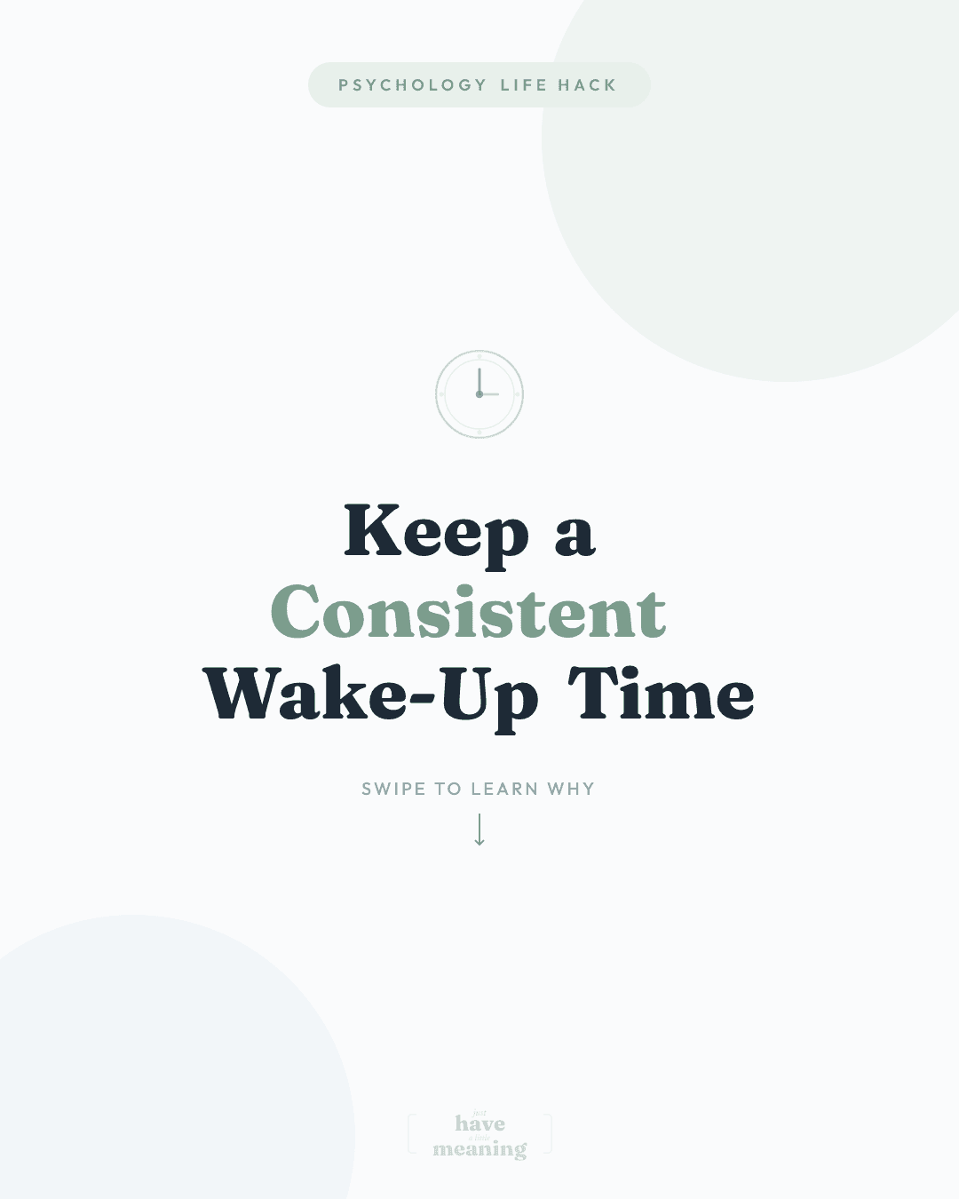Keep a Consistent Wake-Up Time
