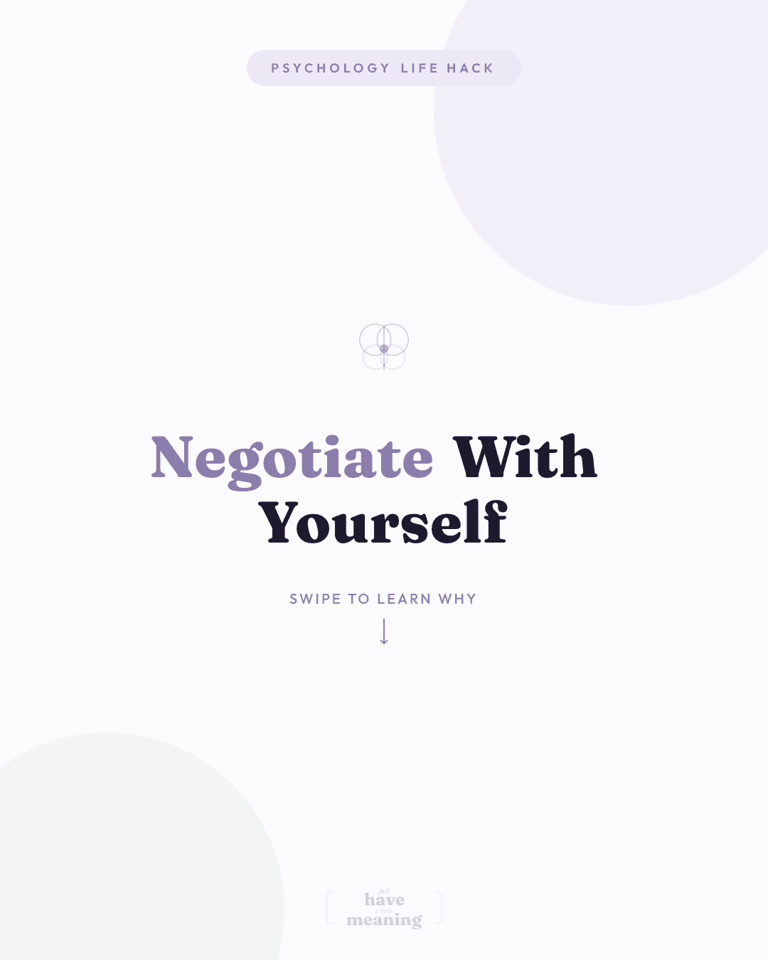 Negotiate With Yourself